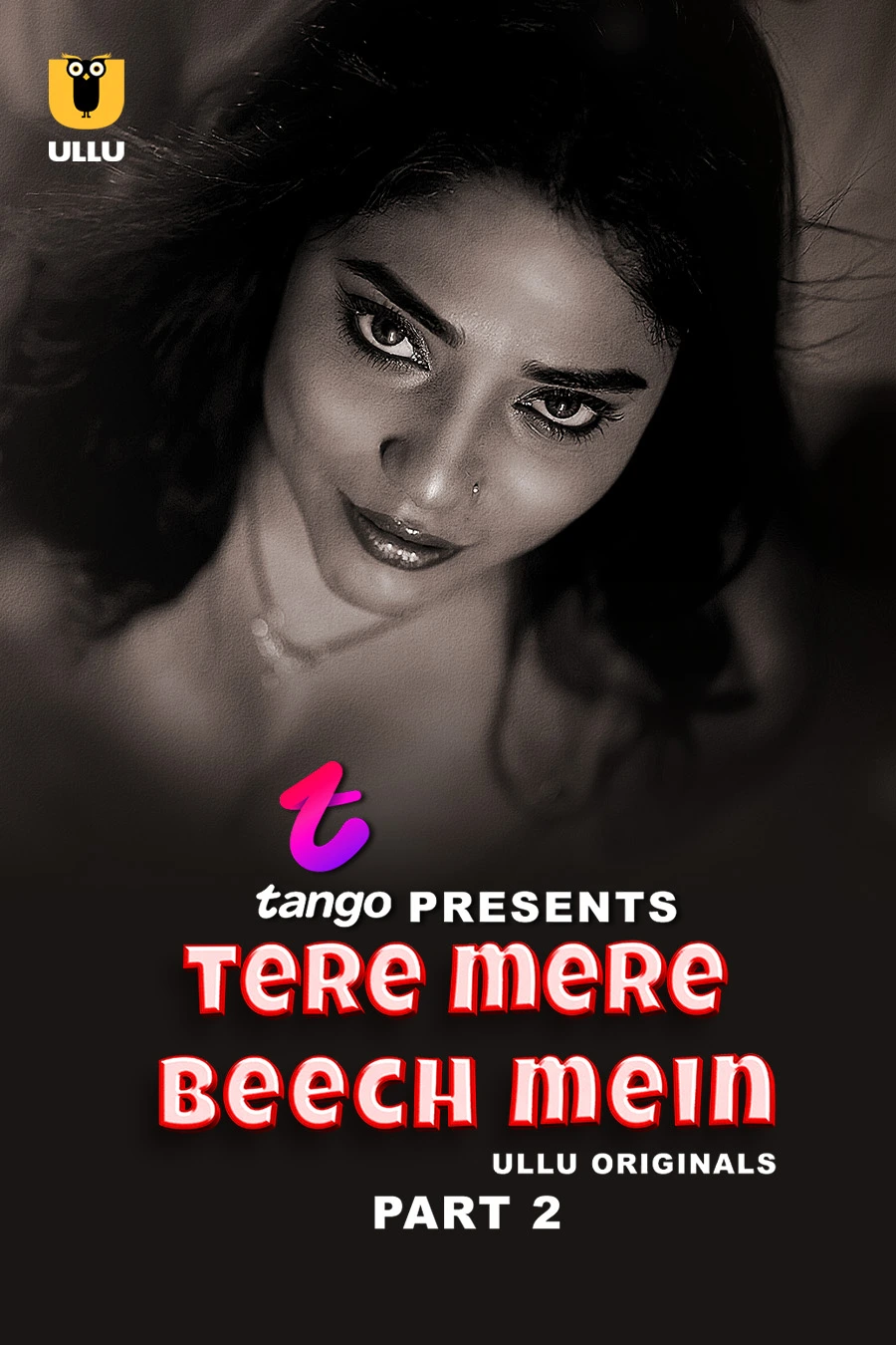 Tere Mere Beech Mein Part-2 (2025) S01 Ullu Hindi Originals Web Series